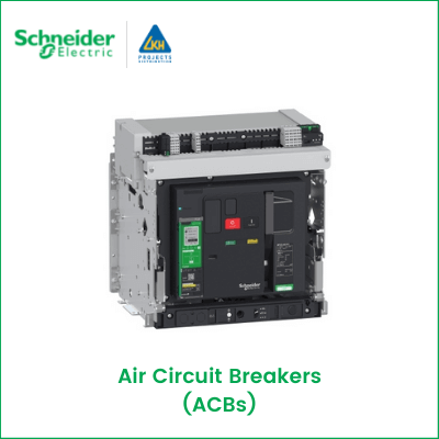 Schneider Air Circuit Breakers
